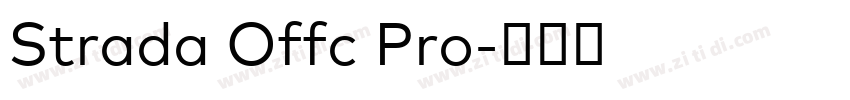 Strada Offc Pro字体转换 Strada Offc Pro字体转换
